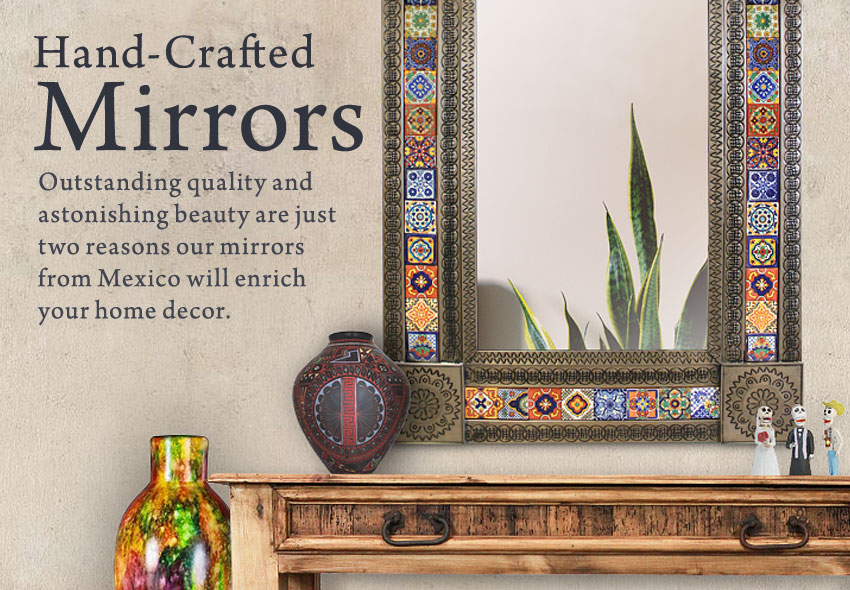Hand-Made Mirrors