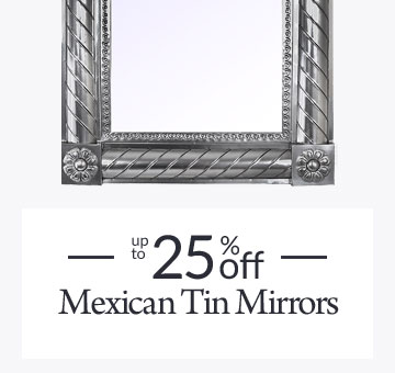 Up to 25% Off Mexican Tin Mirrors