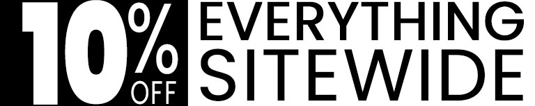 Fall for this limited-time autumn offer - 10% Off Everything Sitewide!