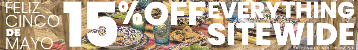 Celebrate Cinco de Mayo with 15% Off Sitewide!