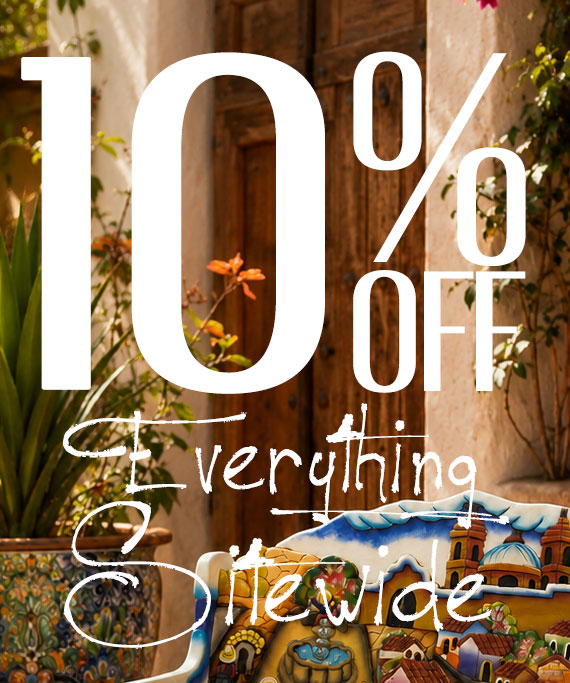 Bring Mexico To Your Doorstep - 10% off Sitewide