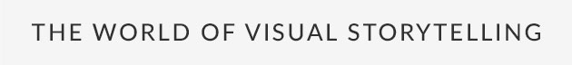 The World Of Visual Storytelling