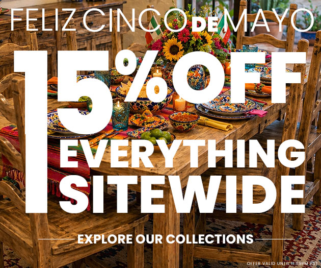 Feliz Cinco De Mayo 15% Off Everything Sitewide