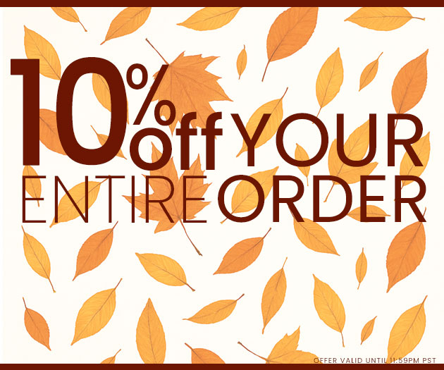10% Off Your Entire Order