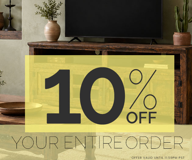 10% Off Your Entire Order