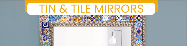Tin & Tile Mirrors