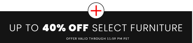 Up to 40% Off Select Furniture
