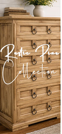 Rustic Pine Collection