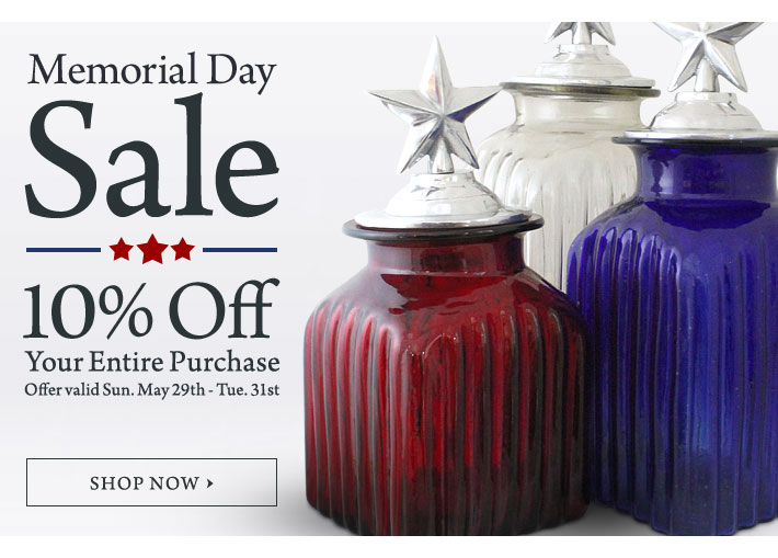 Memorial Day Sale - 10% Off Your Entire Purchase
