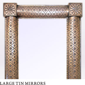 Hand-made Large Tin Mirrors