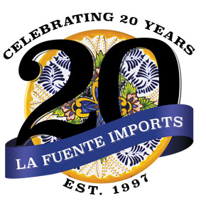 Celebrating 20 Years - La Fuente Imports 1997 to 2017