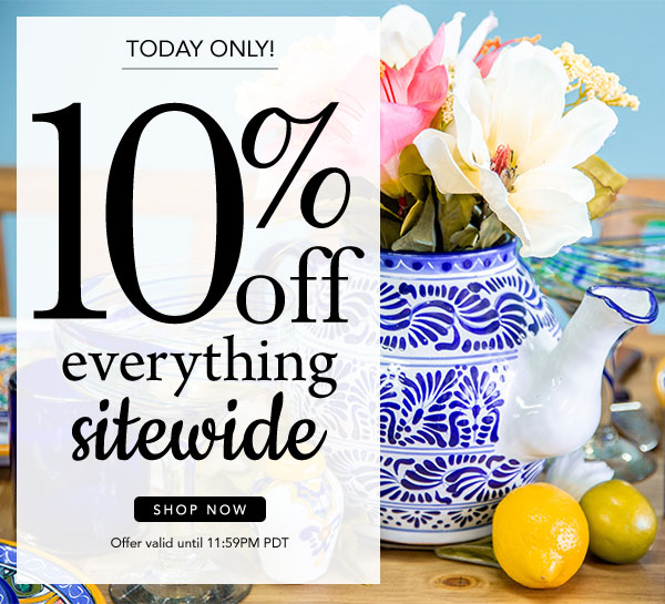 Today Only - 10% Off All Orders