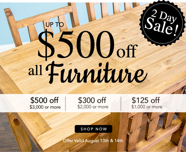 2 Days Only! Up To $500 Off All Furniture