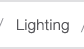 Lighting