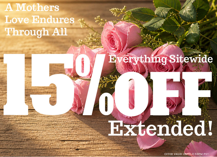 Be the favorite this year - 15% Off Everything Sitewide, Extended!