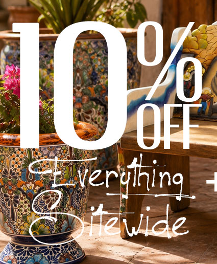 Bring Mexico To Your Doorstep - 10% off Sitewide